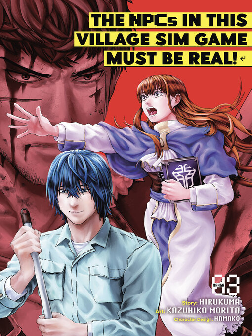 Title details for The NPCs in this Village Sim Game Must Be Real!, Volume 3 by Hirukuma - Available